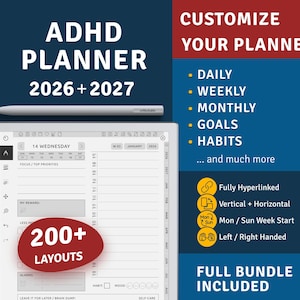 May include: A digital ADHD planner for 2026 and 2027 displayed on a tablet with a stylus. The screen shows a daily schedule, focus priorities, and habit trackers. Text includes CUSTOMIZE YOUR PLANNER, 200+ LAYOUTS, and features like fully hyperlinked.
