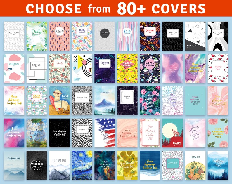 May include: A collection of notebooks with various cover designs, including floral, abstract, and patterned styles. The text "CHOOSE from 80+ COVERS" is displayed at the top. Each notebook cover has a unique design and the word "CUSTOM" is displayed on some of the covers.