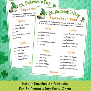 May include: Printable St. Patrick's Day Leprechaun Hunt game with a list of items to find and points awarded for each item. The game features a cartoon leprechaun with a pot of gold.