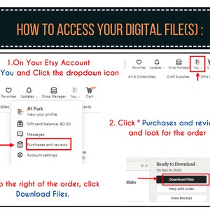 May include: A screenshot of the Etsy website showing how to access digital files purchased on the platform. The steps are outlined in a numbered list with red arrows pointing to the relevant sections. The image shows the Etsy account menu, the Purchases and Reviews section, and the Download Files button.