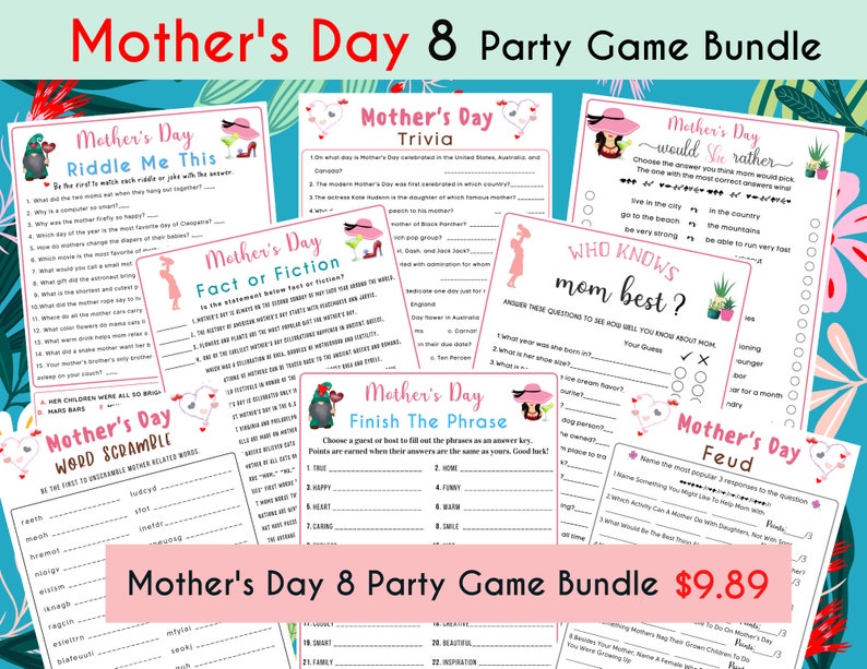 May include: A Mother's Day party game bundle with eight different games. The games include trivia, would you rather, who knows mom best, fact or fiction, riddle me this, word scramble, finish the phrase, and mother's day feud. The games are printed on pink and white paper with illustrations of flowers and gnomes. The price is $9.89.