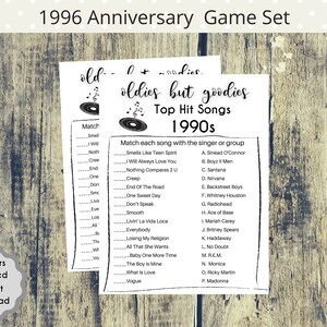May include: A printable game set for a 1996 anniversary party. The game is called "Oldies But Goodies" and features a list of popular songs from the 1990s. Players must match each song with the singer or group that performed it.