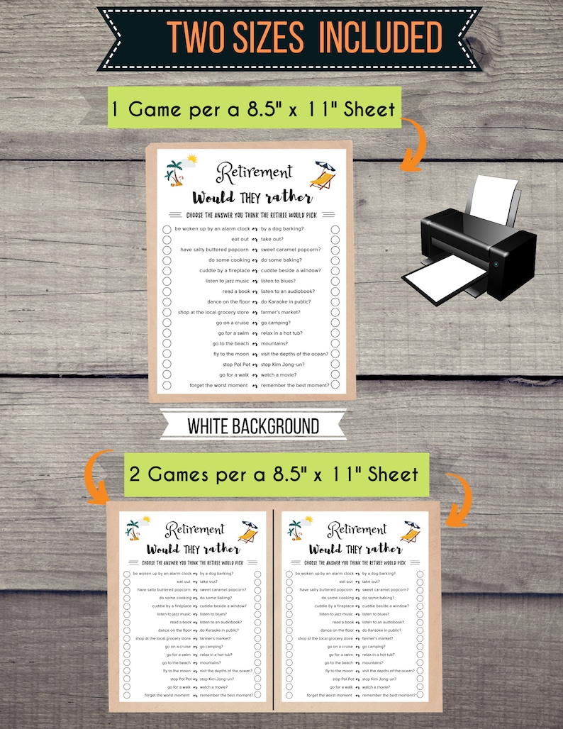 May include: Two printable game cards for a retirement party. The cards are brown with white text and feature the question "Retirement Would They Rather?" with a list of 20 questions. The cards are 8.5 inches by 11 inches.