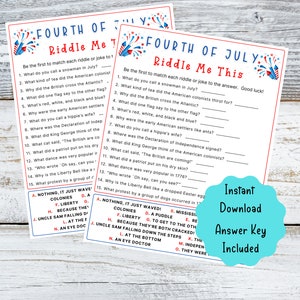 May include: Fourth of July themed printable riddle game with red, white, and blue fireworks. The game includes 15 riddles with answers listed below. The game is titled "Riddle Me This".