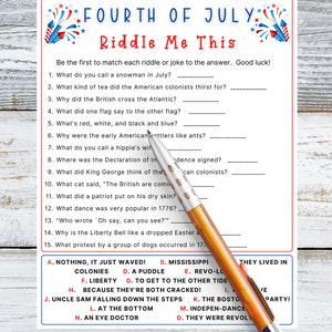 May include: Fourth of July themed printable game with red, white, and blue stars and fireworks. The game is a riddle matching activity with 15 riddles and 15 answers. The answers are listed in a column on the right side of the page. The game is titled "Fourth of July Riddle Me This".