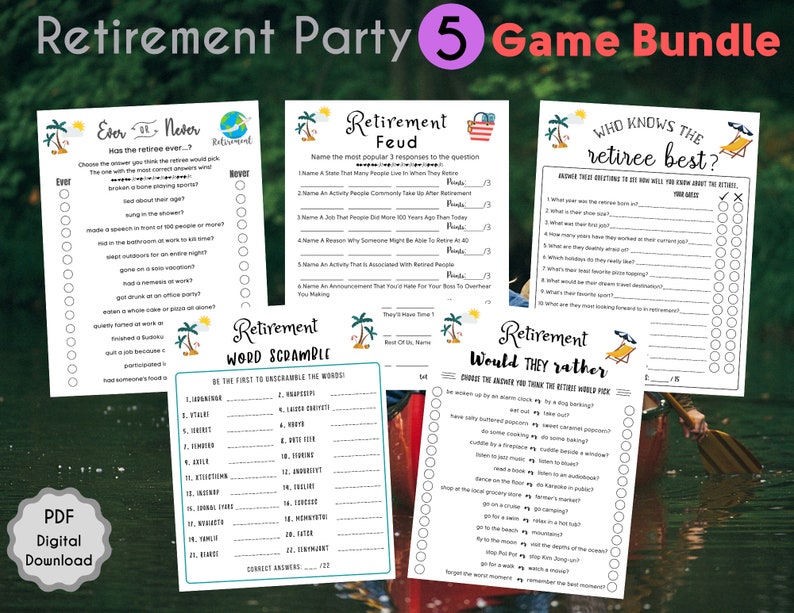 May include: A printable retirement party game bundle with five different games: Ever or Never, Retirement Feud, Who Knows the Retiree Best, Retirement Word Scramble, and Retirement Would They Rather. The games feature a tropical theme with palm trees and beach chairs.