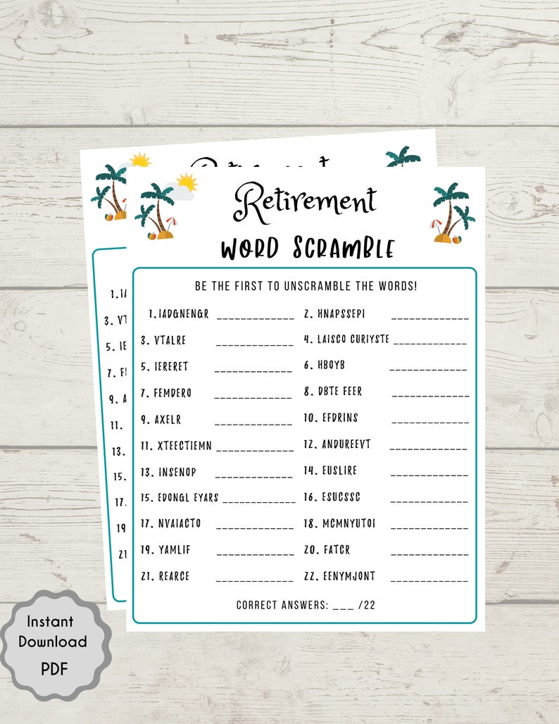May include: A printable retirement word scramble game with a tropical theme. The game features palm trees, a sun, and a beach umbrella. The game includes 22 words to unscramble.