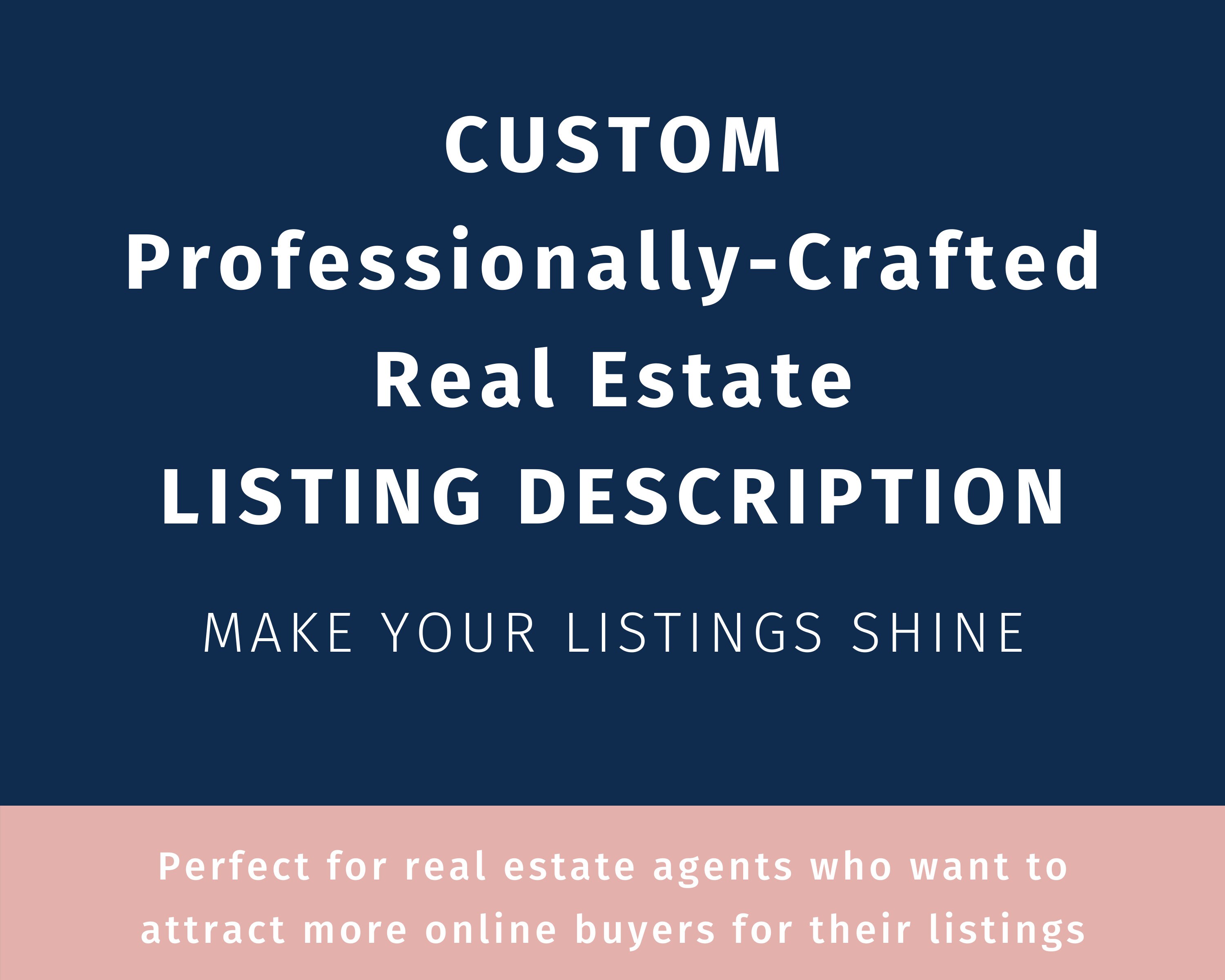 Custom Real Estate Listing Descriptions for Busy Real Estate Agents