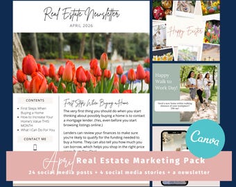 April 2026 Real Estate Marketing Kit: Social Media Posts, Stories, & Newsletter (Canva Digital Download)