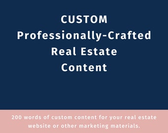 Custom Real Estate Content