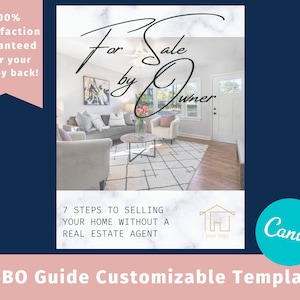Real Estate FSBO Guide: An editable Canva template for real estate agents, REALTORS, and real estate brokers | For Sale By Owner Guide