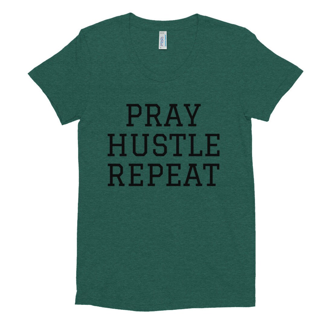 Pray, Hustle, Repeat - Women's Crew Neck T-shirt - Etsy