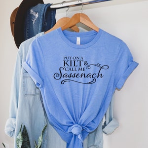 Outlander Inspired T-Shirt: Sassenach, Jamie & Claire