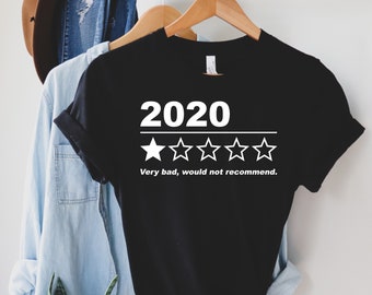 Very Bad Would 1 Star Rating Hoodie Not Recommend Worst Year Funny Gift 2020 One Star Rating Review Very Bad Would 1 Star Rating Hoodie Not Recommend Worst Year Funny Gift 2020 One Star Rating Review