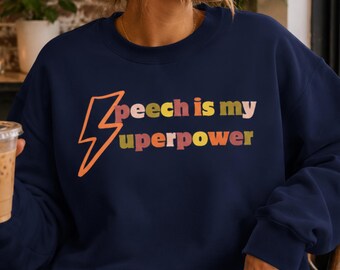 Sweatshirt „Sprechen ist meine Superkraft“ – Bekleidung für Sprachtherapeuten, Geschenkidee für Kommunikationstrainer