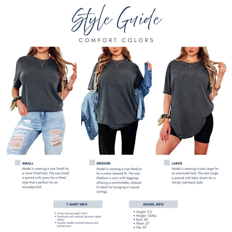 May include: A style guide with three models showcasing different t-shirt fits: small, medium, and large. The guide includes text about the fit and style, along with t-shirt and model information. The t-shirts are a dark gray color.