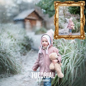 May include: A young girl wearing a pink coat and a white hat holds a teddy bear in a snowy winter scene. The girl is standing on a path with frosted grass on either side. The image has the text "TUTORIAL FROSTY PORTRAIT" at the bottom.
