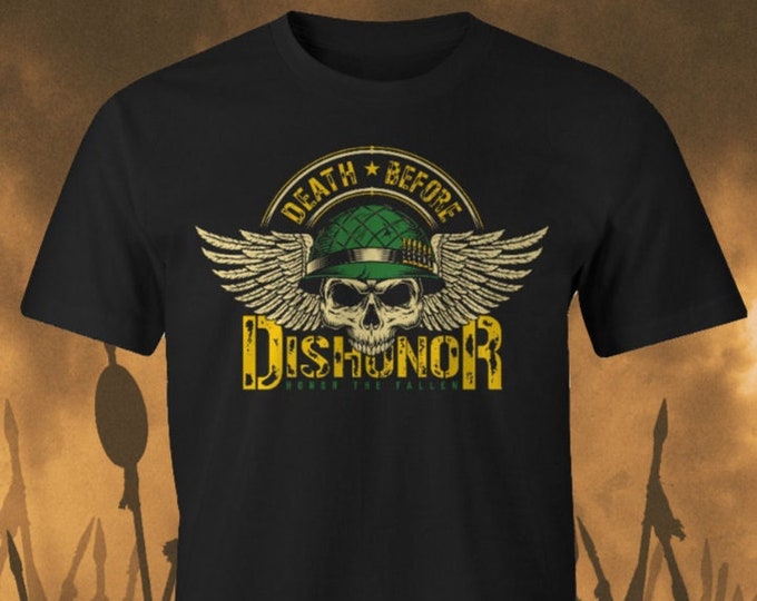 Death Before Dishonor T-shirt, Military Shirt, Unisex Tee, Honor the Fallen, Patriotic Shirt, Men's T-Shirt, Skull Shirt,