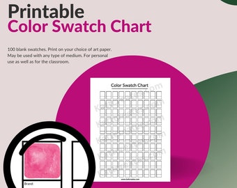 May include: Printable Color Swatch Chart with 100 blank swatches. The chart is designed for use with any medium and is suitable for personal or classroom use. A magnified view shows a pink color swatch with space for brand and color information.
