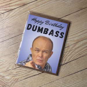 That 70&#39;s Show Birthday Card - Red Foreman Card