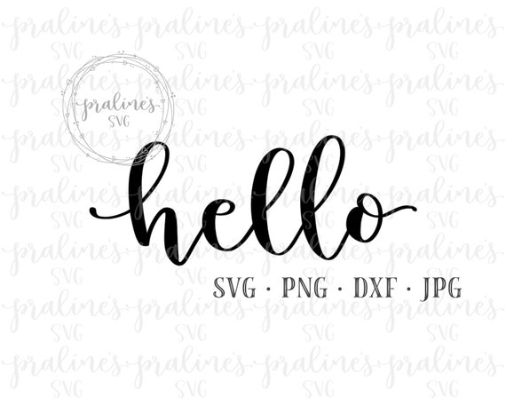 Download Hello Svg Cut File For Silhouette And Cricut Vinyl Cutting Etsy