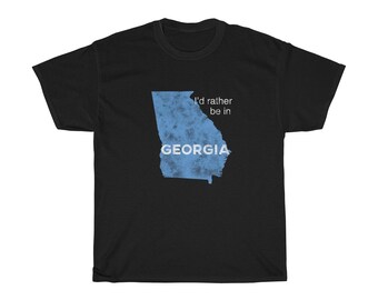 I'd Rather Be In Georgia Heavy Cotton Tee