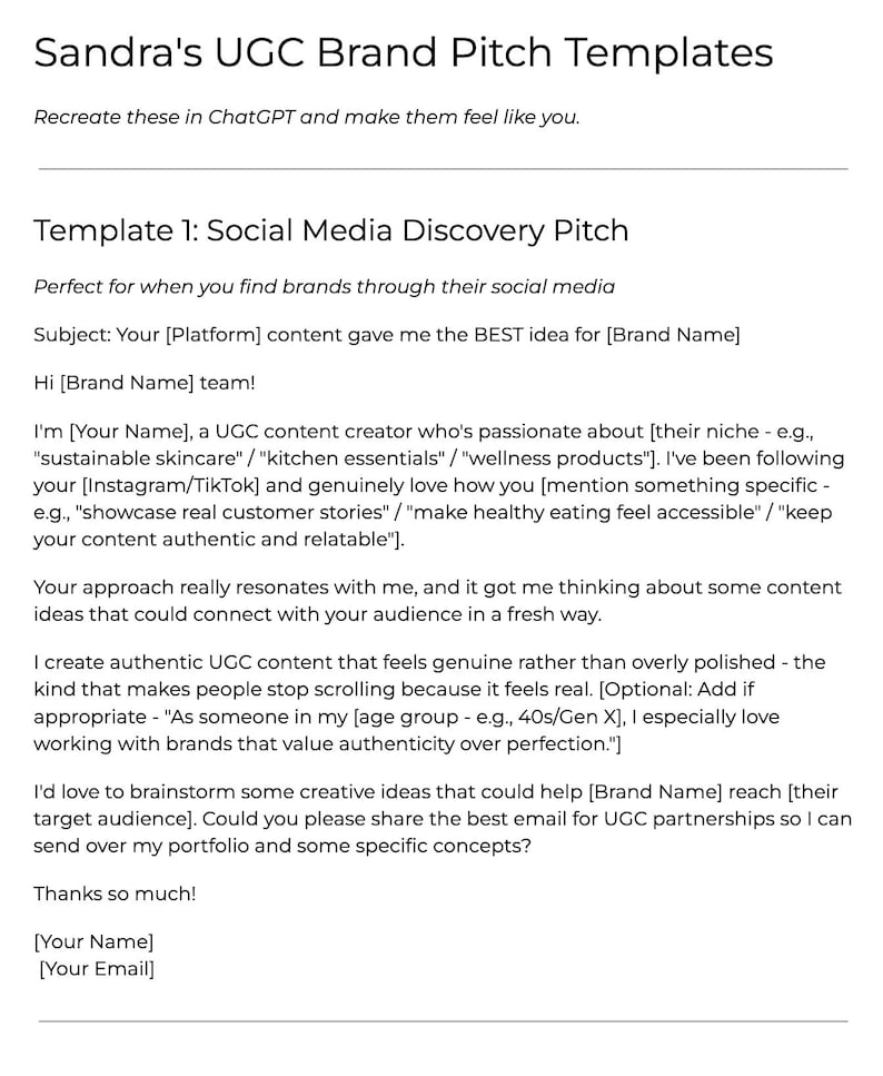 May include: A white document titled "Sandra's UGC Brand Pitch Templates." The text includes instructions to recreate templates in ChatGPT. Template 1 is for a Social Media Discovery Pitch, with a subject line and a message to a brand team.