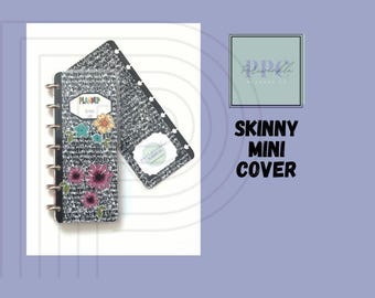 SKINNY MINI Cover fitting Happy Planner SEVEN disc size Composition Notebook Style Flower Themed