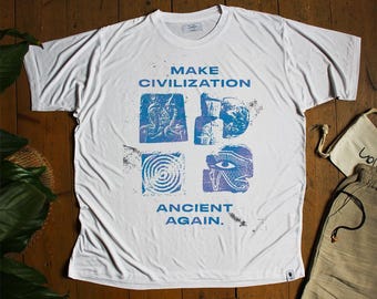 Camiseta de bambú orgánico, Make Civilization Ancient Again, impresión de arte esotérico, civilización antigua, estilo vintage, camiseta con cita