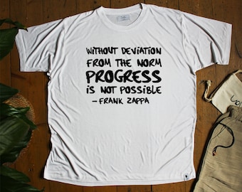 Camiseta de bambú orgánico con cita de Frank Zappa, fibras sostenibles y éticas hechas a mano, sin desviaciones Cita icónica, camiseta de Frank Zappa