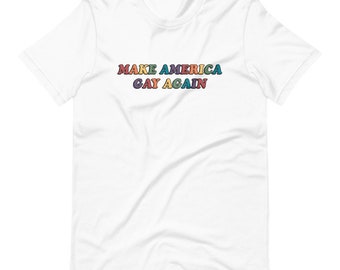 T-shirt Rendez l'Amérique gay à nouveau