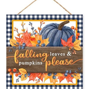 Letrero de otoño, "Hojas y calabazas que caen", 25 cm de alto x 25 cm. Letreros de otoño, coronas, adornos para coronas, AP7216