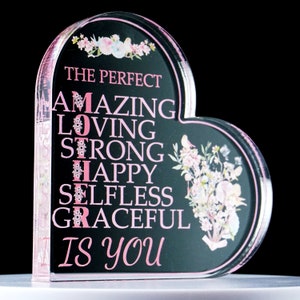 The Perfect Mother Floral Heart Mother&#39;s Day Gift + Box Mum Gran Nana Birthday Acrylic Flame Polished Keepsake Ornament