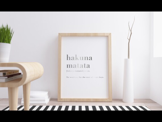 Hakuna Matata Definition Meaning Metallic Foil Art Print Disney Lion King Quote