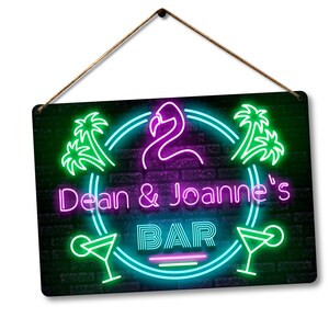 Personalised Bar Sign METAL Plaque Eighties 80s Neon Cocktail Nightclub Style. Home Pub Shed Man Cave. Screw Holes, Sticky Pads or Twine. Two Holes with Twine