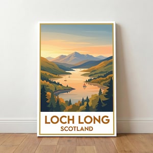 May include: A framed art print featuring a scenic view of Loch Long, Scotland. The artwork depicts a lake surrounded by mountains and trees, with small sailboats on the water. The sky transitions from orange to blue. The text "LOCH LONG SCOTLAND" is at the bottom.