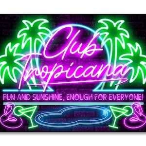 Club Tropicana Bar Sign METAL Plaque Eighties 80s Neon Cocktail Nightclub Style. Home Pub Shed Man Cave. Wham Pop. Various Sizes and styles