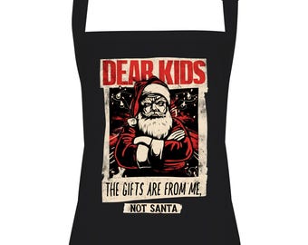 Grappig kerstschort voor volwassenen - Dear Kids The Gifts Are From Me Not Santa - retro grunge feestelijk keukenschort om te koken