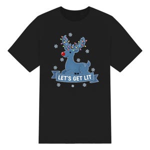 May include: Black t-shirt with a blue reindeer design. The reindeer has a red nose and antlers decorated with colourful lights. The text "LET'S GET LIT" is on a banner below the reindeer, with snowflakes around the design.