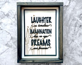Walt Quote Castle Sign