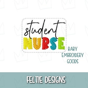 Student Nurse feltie file 2 sizes Machine Embroidery Design Feltie Designs