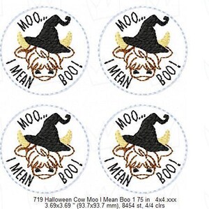 May include: Four embroidered patches featuring a brown and white Highland cow wearing a black witch hat. The cow is saying "Moo... I mean Boo!" in a speech bubble.