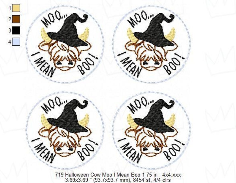 May include: Four embroidered patches featuring a brown and white Highland cow wearing a black witch hat. The cow is saying "Moo... I mean Boo!" in a speech bubble.