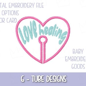 G tube heart love healing 2 sizes each, G Tube Pad Machine Embroidery File
