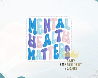File Feltie "Mental Health Matters", disegno per ricamo a macchina (download digitale)