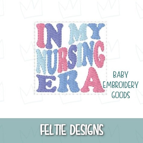 In my nursing era 2 sizes feltie Machine embroidery design Feltie designs Feltie pattern Feltie file