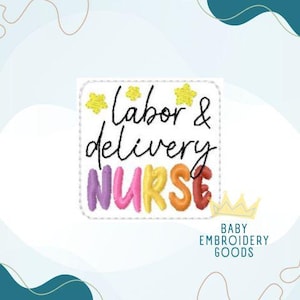 NURSE labor & delivery feltie File 2 sizes Machine Embroidery Design Feltie Designs Feltie Pattern Feltie File