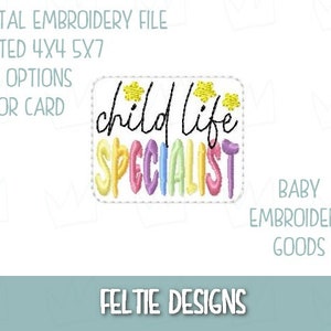 Child life specialist Feltie Design 2 sizes Machine Embroidery Design Feltie Designs Feltie Pattern Feltie File