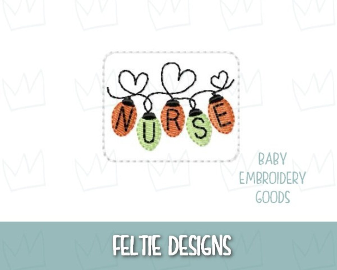 Nurse Christmas Lights 2 Size Feltie File Machine Embroidery Etsy