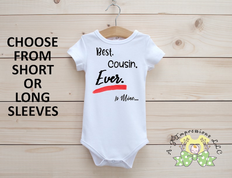 Everyday Onesie Onesie\u00ae Cousin Best Cute Baby onesie\u00ae Reveal Onesie\u00ae Ever Is Mine Onesie\u00ae Celebration Onesie\u00ae First Onesie\u00ae